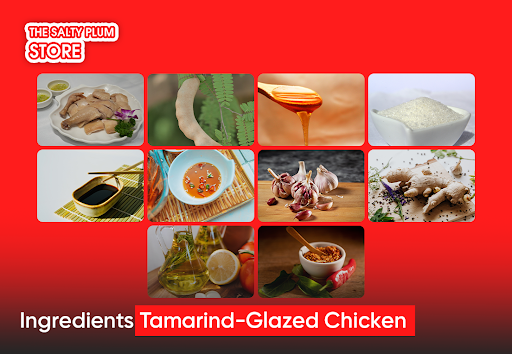 Ingredients Tamarind-Glazed Chicken