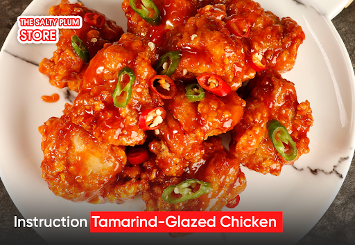 Instruction Tamarind-Glazed Chicken