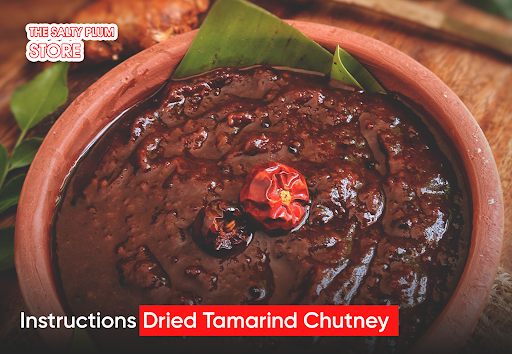 Instructions Dried Tamarind Chutney