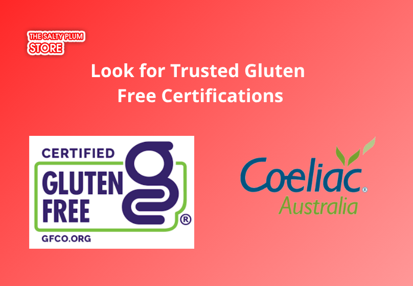 Look for Trusted gluten free Certifications