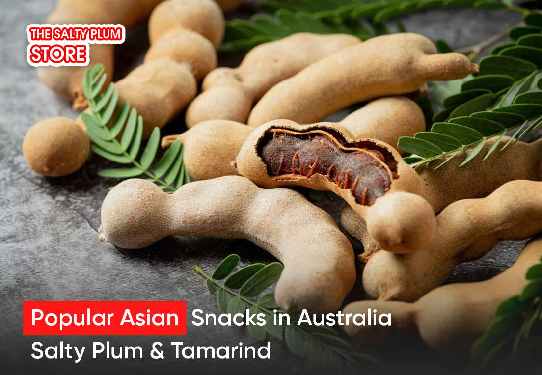 Popular Asian Snacks in Australia – Salty Plum & Tamarind 