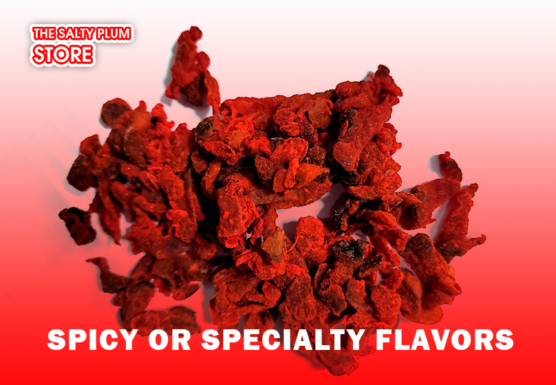 Spicy or Specialty Flavors
