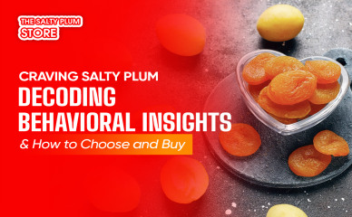 Craving Salty Plum: Decoding Behavioral Insights & How to Choose and Buy