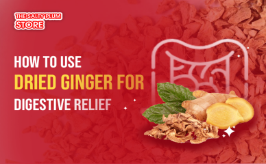 How to Use Dried Ginger for Digestive Relief
