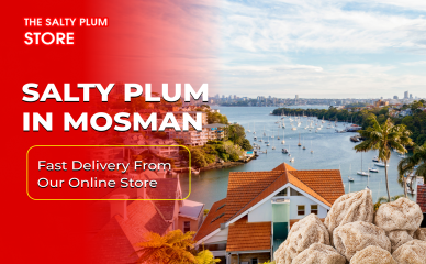 Salty Plum in Mosman: Fast Delivery from Our Online Store