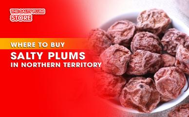 Where to Buy Salty Plums in Northern Territory